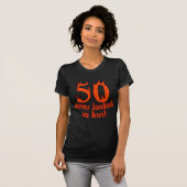 50 Nooit zo warm gezien T-shirt (Voorkant volledig)
