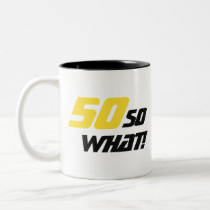 50 Nou en? Inspirerend Grappig 50ste Verjaardag Tweekleurige Koffiemok