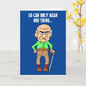 50 Officieel Grumpy Old Man 50ste Verjaardag Kaart (Gele Bloem)