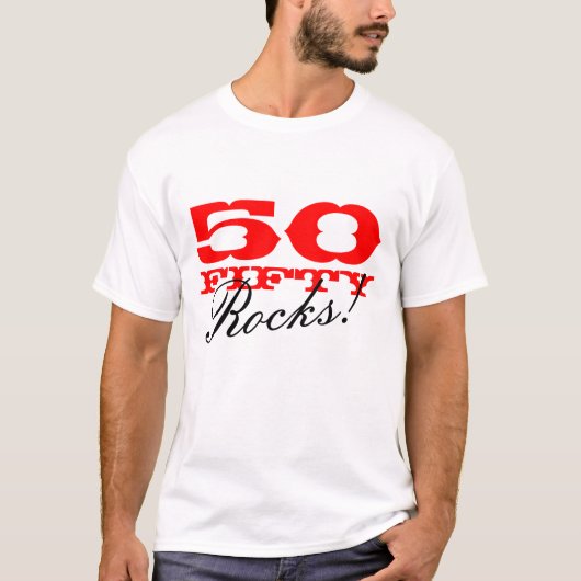 50 Rocks! t shirt voor de 50e verjaardag (Voorkant)