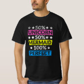 50% Unicorn 50% Zeemeermin 100% Perfect Magisch T-shirt (Voorkant)