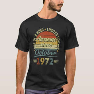 50 Year Old Awesome Since October 1972 50th Birth T-shirt