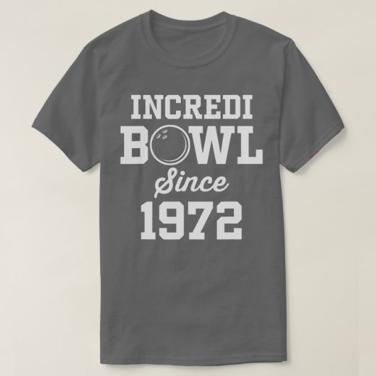 50 Year Old Bowler Bowling 1972 50th Birthday  T-shirt (Design voorkant)