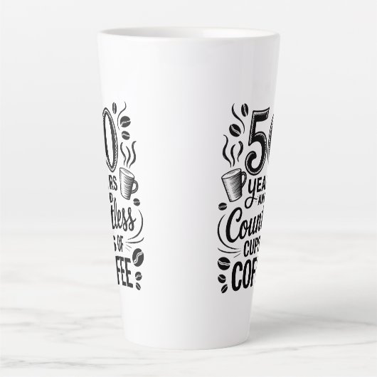 50 Years and Countless Cups of Coffee  Latte Mok (Voorkant)