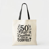 50 Years and Countless Cups of Coffee  Tote Bag (Voorkant)