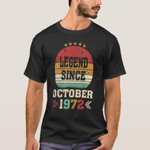 50 Years Old Legend Since October 1972 50th Birth T-shirt