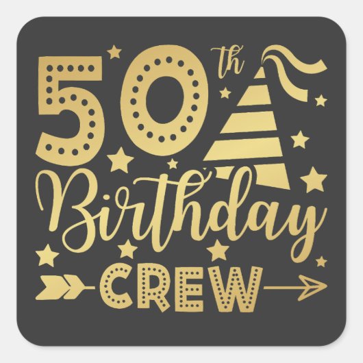 50e Birthday Crew 50 Party Crew Square Sticker (Voorkant)