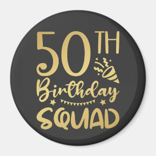 50e Birthday Squad 50 Party Crew Circle Magneet