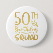 50e Birthday Squad 50 Party Crew Round Button (Voorkant)