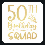 50e Birthday Squad 50 Party Crew Square Sticker<br><div class="desc">50th Birthday Squad 50 Party Crew Group Friends BDay design Gift Square Sticker Classic Collectie.</div>