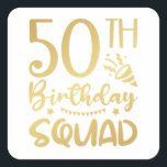 50e Birthday Squad 50 Party Crew Square Sticker<br><div class="desc">50th Birthday Squad 50 Party Crew Group Friends BDay design Gift Square Sticker Classic Collectie.</div>