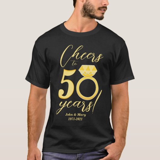 50e Jubileum Proost op 50 Jaar Gouden Bruiloft T-shirt (Voorkant)