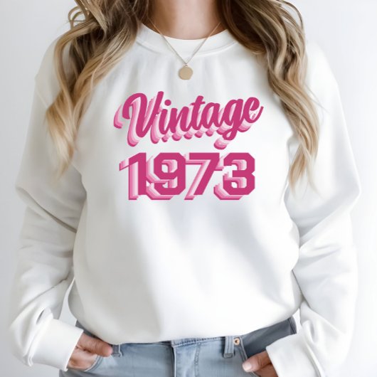 50e verjaardag 1973 Gift Sweatshirt