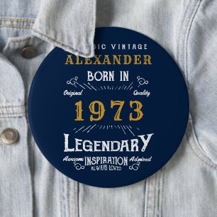 50e verjaardag 1973 Voeg de naam Blue Gold Legenda Ronde Button 6,0 Cm