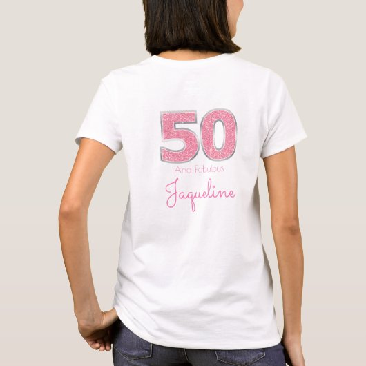 50e verjaardag 50 en verbluffend meisje roze glitt t-shirt (Achterkant)