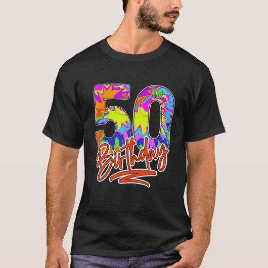 50e verjaardag 50-jarige Mannen Vrouwen in de Dye  T-shirt (Voorkant)