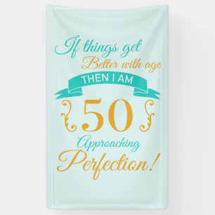 50e verjaardag beter met leeftijd spandoek