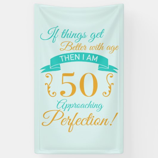 50e verjaardag beter met leeftijd spandoek (Verticaal)