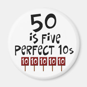 50e verjaardag cadeautjes, 50 is 5 perfecte 10s! magneet