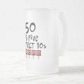50e verjaardag cadeautjes, 50 is 5 perfecte 10s! matglas bierpul (Voorkant rechts)