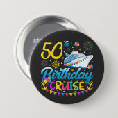 50e verjaardag Cruise B-Day Party Ronde Button 7,6 Cm (Voorkant /achterkant)