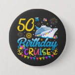 50e verjaardag Cruise B-Day Party Ronde Ronde Button 7,6 Cm<br><div class="desc">50th Birthday Cruise B-Day Party Grappig design Gift Ronde Button Classic Collectie.</div>