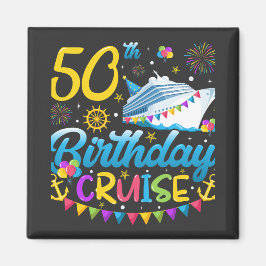 50e verjaardag Cruise B-Day Party Square Magneet