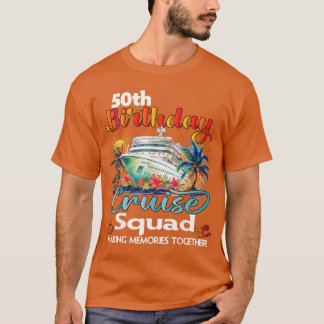 50e verjaardag Cruise Squad Vrienden Familie Vakan T-shirt