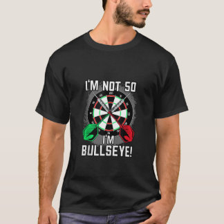 50e verjaardag Darts gezegde Bullseye 50e verjaard T-shirt