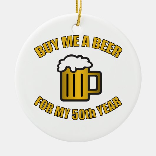 50e verjaardag Funny Beer Keramisch Ornament (Voorkant)