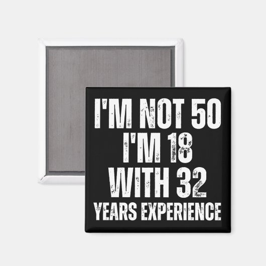 50e verjaardag Funny Magneet (Voorkant / Achterkant)