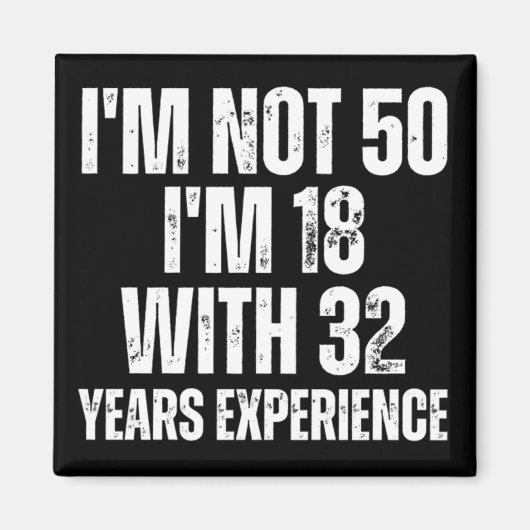 50e verjaardag Funny Magneet (Voorkant)