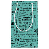 50e verjaardag Funny Sayings Klein Cadeauzakje (Voorkant)