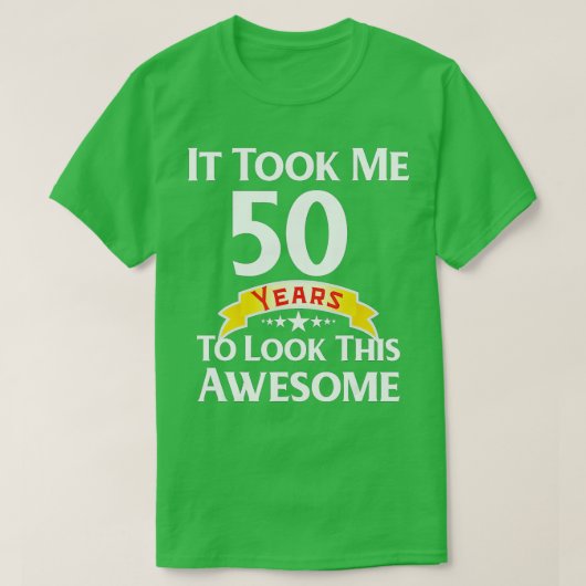 50e verjaardag Gag Gift Idea 50 jaar oude grappige T-shirt (Design voorkant)