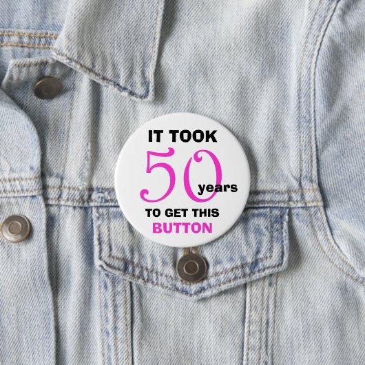 50e verjaardag Gag Gifts Button - Grappig (In situ)