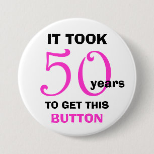50e verjaardag Gag Gifts Button - Grappig
