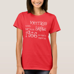 50e verjaardag Gift 1966 Brew Rood Roze T-shirt