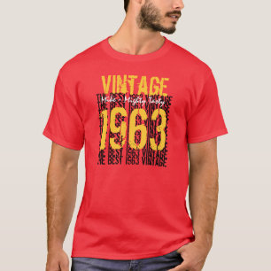 50e verjaardag Gift Best 1963  V012 T-shirt