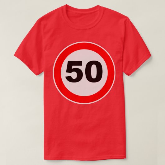 50e verjaardag Gift Road Sign Jubilee G T-shirt (Design voorkant)