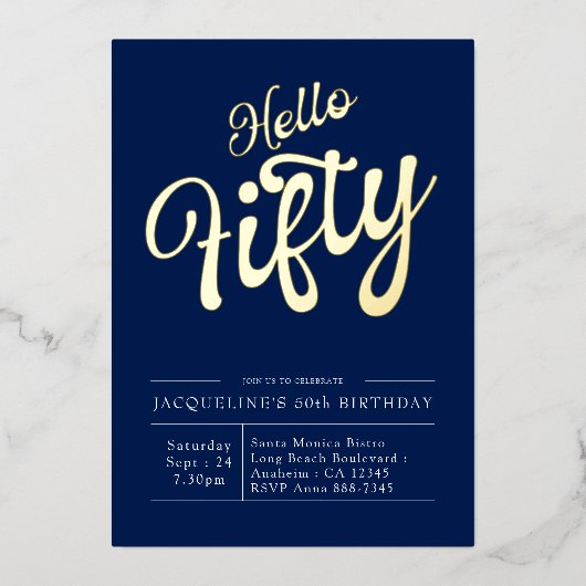 50e verjaardag Hallo 50e marineblauw goud Folie Uitnodiging (Voorkant)