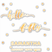 50e verjaardag hallo vijftig goudnaamsticker sticker (Voorkant)