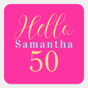 50e verjaardag Hello 50 Heet roze feest Vierkante Sticker