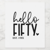 50e verjaardag Hello Vijftig Wijn Etiket (Enkel label)