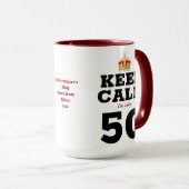 50e verjaardag Houd kalm toevoegen Bericht Funny Mok (Voorkant rechts)