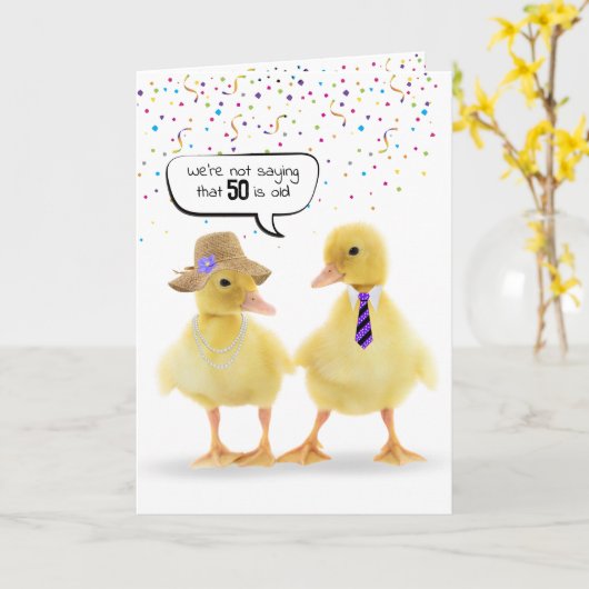 50e verjaardag Humor Ducklings en Confetti Kaart (Gele Bloem)
