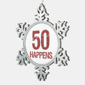50e verjaardag Humor Tin Sneeuwvlok Ornament (Rechts)
