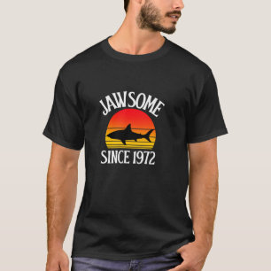 50e verjaardag Jawsome sinds 1972 50 jaar oude haa T-shirt