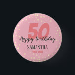 50e verjaardag met Confetti roze Ronde Button 3,2 Cm<br><div class="desc">Gefeliciteerd met deze enorme mijlpaal in je leven! Deze knoop heeft een leuke confetti hoogste boarder met douanedata en naamoptie. De 50ste knoop van de verjaardagspartij kan in andere data worden veranderd indien nodig. roze</div>