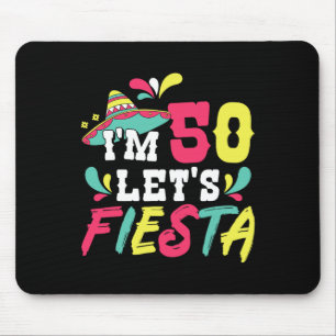 50e verjaardag Mexicaanse partij Ik ben 50 Let's F Muismat