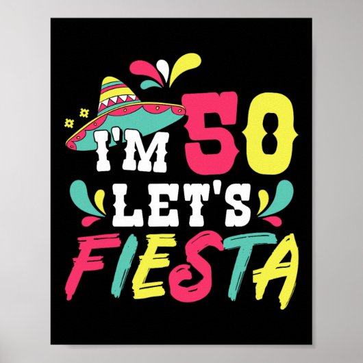 50e verjaardag Mexicaanse partij Ik ben 50 Let's F Poster (Voorkant)